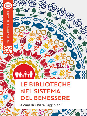 cover image of Le biblioteche nel sistema del benessere